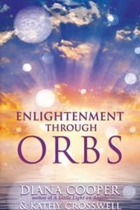 ENLIGHTENMENT THROUGH ORBS