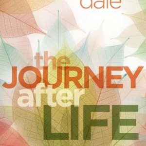 Journey After Life, The